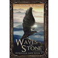 Waves of Stone: Petrellan Saga 2
