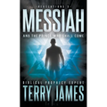 Messiah: And the Prince Who Shall Come