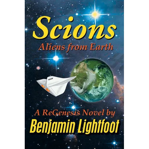 Scions: Aliens from Earth