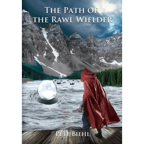 The Path of the Rawl Wielder