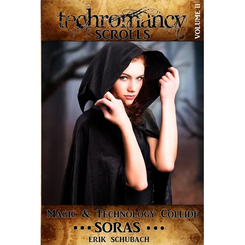 Techromancy Scrolls: Soras