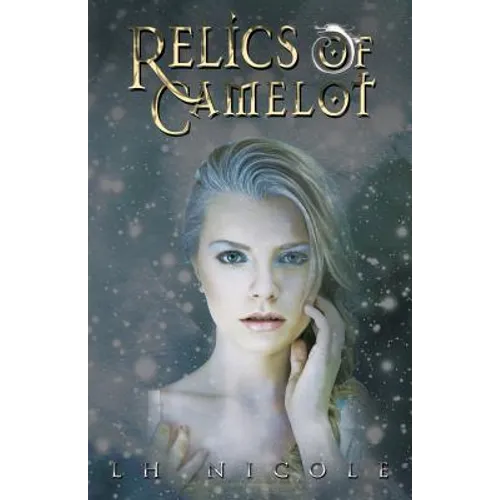 Relics of Camelot
