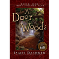 A Door in the Woods
