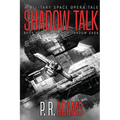 Shadow Talk
