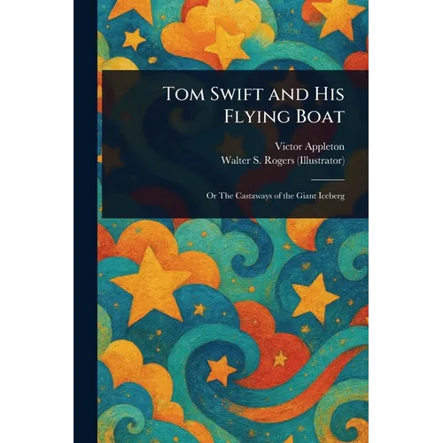 Tom Swift and His Flying Boat