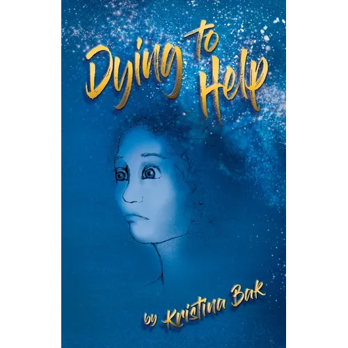 Dying to Help