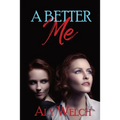 A Better Me