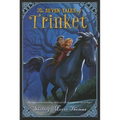 Seven Tales of Trinket