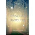 Dragon Unbound