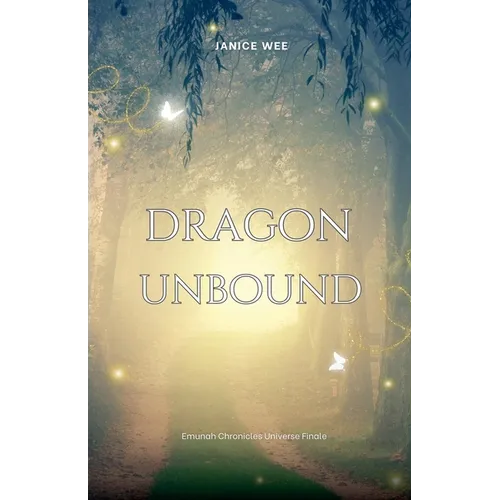 Dragon Unbound