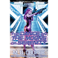 The Dance on the Moons of Serenity