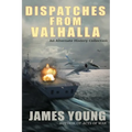 Dispatches From Valhalla