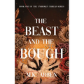 The Beast and the Bough