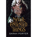 Never-Contented Things