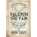 Valerin the Fair