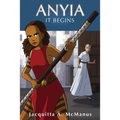 Anyia - It Begins