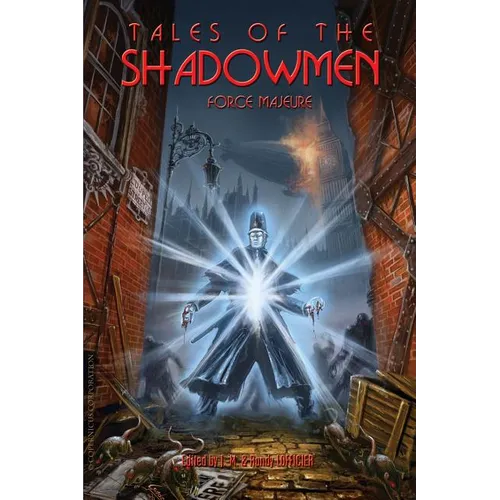 Tales of the Shadowmen 11: Force Majeure
