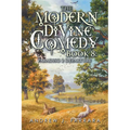 The Modern Divine Comedy Book 8: Paradiso 2 Departure