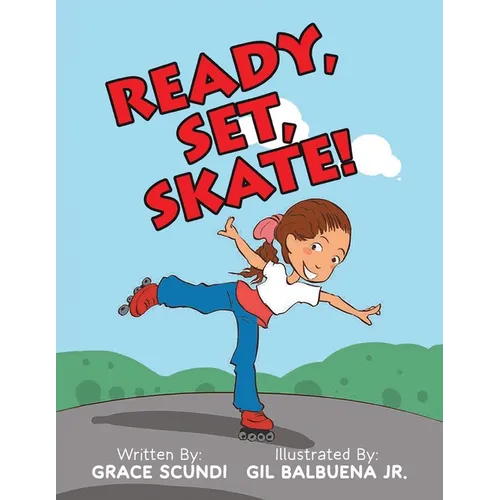 Ready, Set, SKATE!