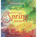 Fairy Tales: Spring Stories