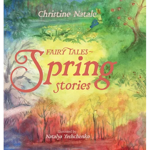 Fairy Tales: Spring Stories