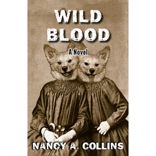 Wild Blood