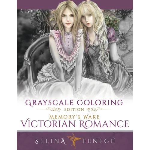 Memory's Wake Victorian Romance - Grayscale Coloring Edition