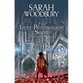 The Last Pendragon Saga Volume 3