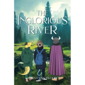 The Inglorious River