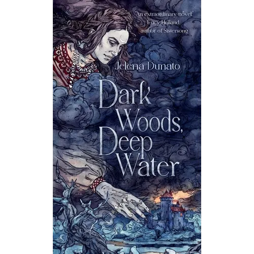 Dark Woods, Deep Water