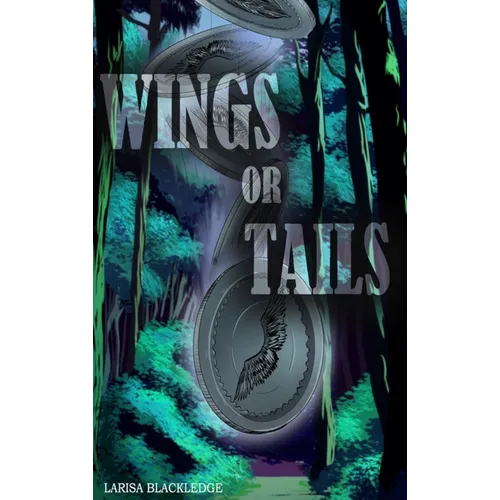 Wings or Tails