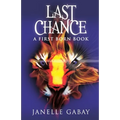 Last Chance: A First Born Book from The Guardians of Dare Chronicles