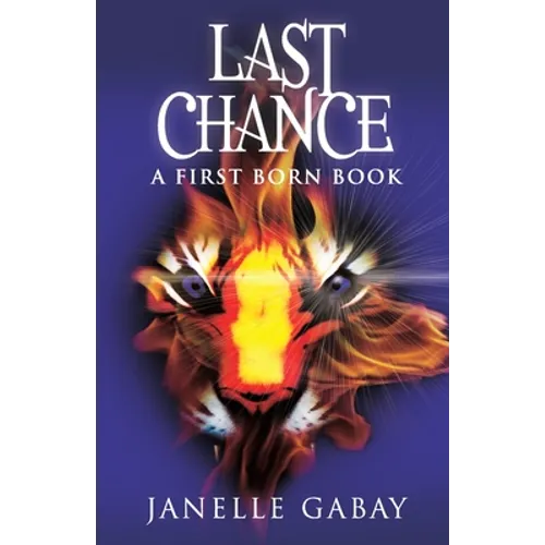 Last Chance: A First Born Book from The Guardians of Dare Chronicles