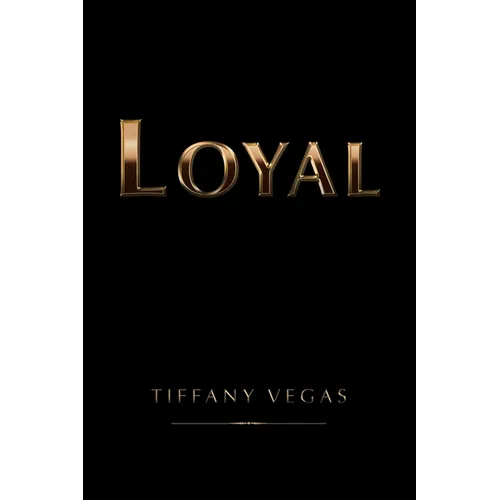 Loyal