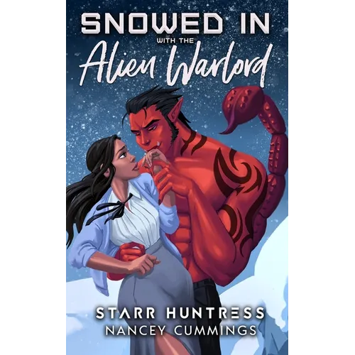 Snowed in with the Alien Warlord