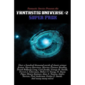 Fantastic Stories Presents the Fantastic Universe Super Pack #2: A Positronic Book