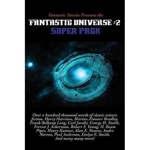 Fantastic Stories Presents the Fantastic Universe Super Pack #2: A Positronic Book