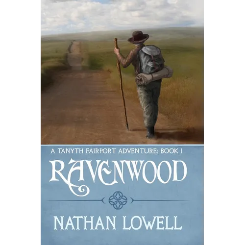 Ravenwood: A Tanyth Fairport Adventure