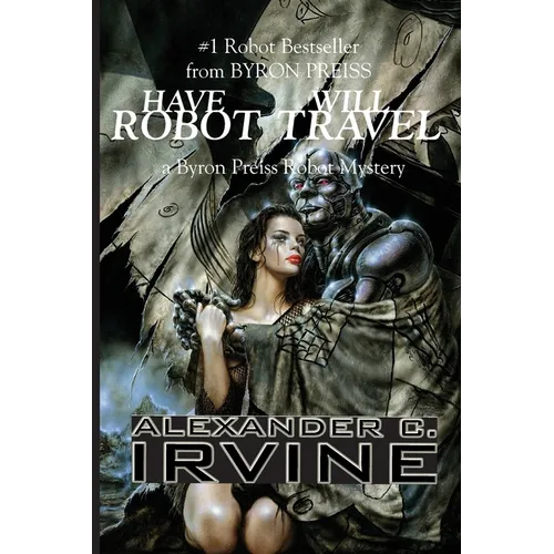 Have Robot, Will Travel