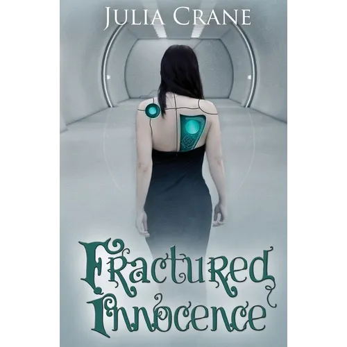 Fractured Innocence