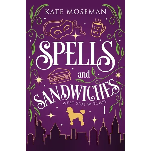 Spells and Sandwiches