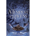 A Tempest of Ravens