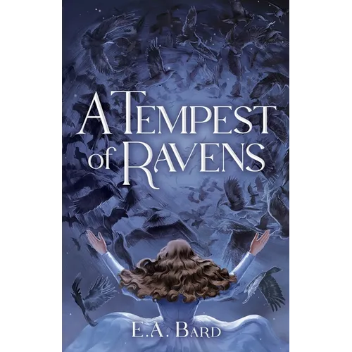 A Tempest of Ravens