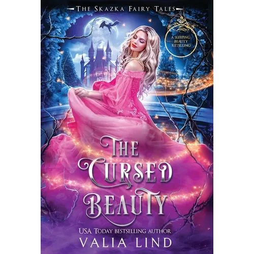 The Cursed Beauty: A Sleeping Beauty Retelling