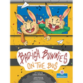 Bad-Ish Bunnies on the Bus