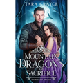 Mountain of Dragons and Sacrifice