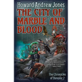 The City of Marble and Blood