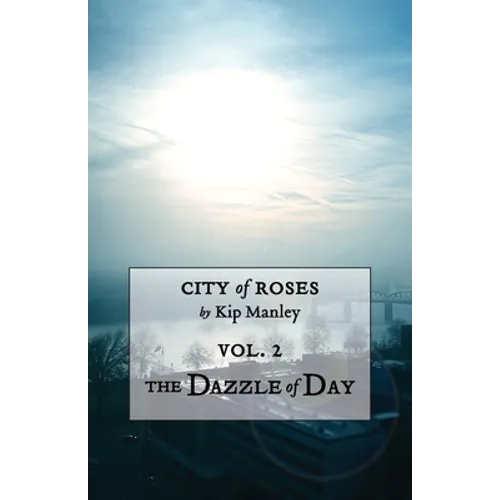 The Dazzle of Day