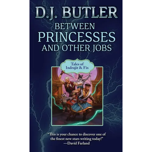 Between Princesses and Other Jobs