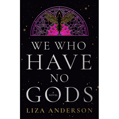 We Who Have No Gods